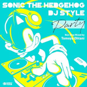 【CD】Sonic　The　Hedgehog　DJ　Style　"PARTY"