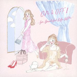 【CD】 Super Natural ／ ON&OFF I～for your lifestyle