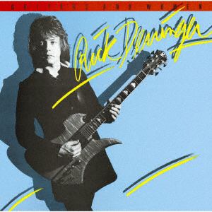 【CD】リック・デリンジャー ／ ギターズ・アンド・ウィメン