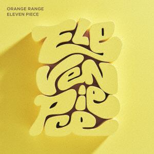 【CD】オレンジレンジ ／ ELEVEN PIECE(通常盤)