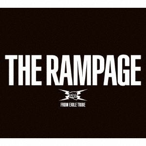 【CD】RAMPAGE from EXILE TRIBE ／ THE RAMPAGE(2DVD付)
