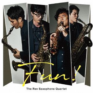 ＜CD＞ Rev Saxophone Quartet ／ Fun!