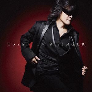 【CD】Toshl ／ IM A SINGER