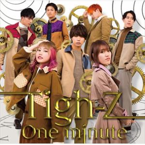 【CD】Tigh-Z ／ One Minute