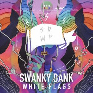 ＜CD＞ SWANKY DANK ／ WHITE FLAGS