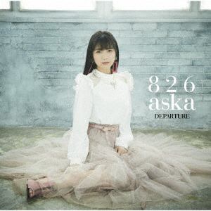 【CD】826aska ／ DEPARTURE(TYPE-2)