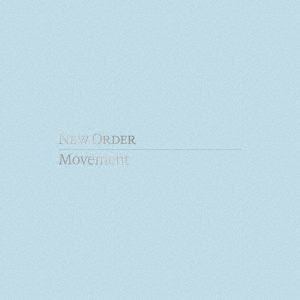 ＜CD＞　ニュー・オーダー　／　ムーブメント(ディフィニティヴ・エディション)(完全生産限定盤)(DVD付)