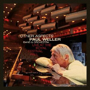【CD】ポール・ウェラー　／　アザー・アスペクツ　-　ライヴ・アット・ザ・ロイヤル・フェスティバル・ホール(DVD付)