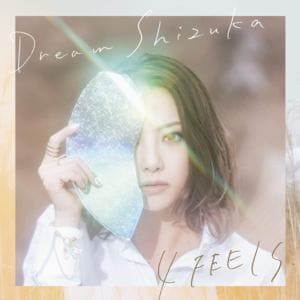 【CD】Dream Shizuka ／ 4 FEELS.(通常盤)