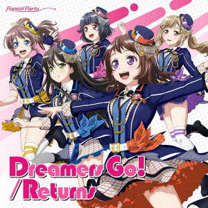 【CD】Poppin'Party ／ Dreamers Go!／Returns(通常盤)