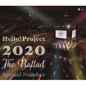【BLU-R】Hello! Project 2020 ～The Ballad～ Special Number