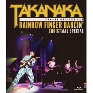 【BLU-R】高中正義TAKANAKA SUPER LIVE 2020 Rainbow Finger Dancin' Christmas special