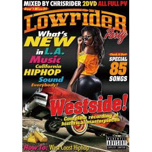 【DVD】LOWRIDER PARTY WESTSIDE!