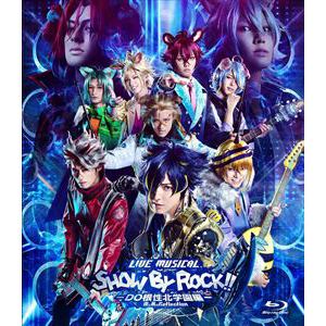 【BLU-R】Live Musical「SHOW BY ROCK!!」-DO根性北学園編-夜と黒のReflection