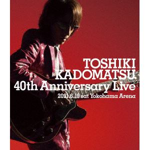 【BLU-R】角松敏生 ／ TOSHIKI KADOMATSU 40th Anniversary Live(通常盤)