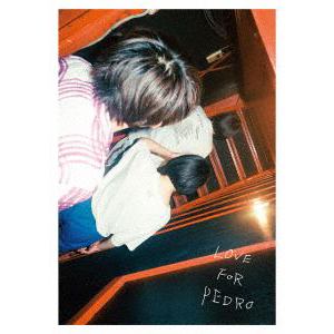 【DVD】PEDRO ／ LOVE FOR PEDRO(通常盤)