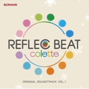 【CD】REFLEC BEAT colette ORIGINAL SOUNDTRACK VOL.1