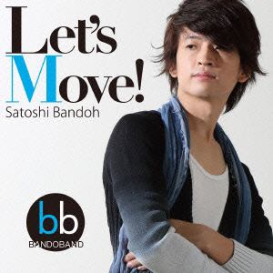 【CD】坂東慧 ／ Let's Move!