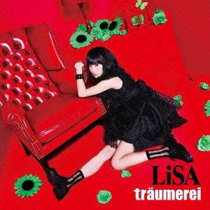 【CD】LiSA ／ traumerei