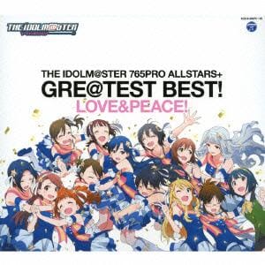 【CD】THE　IDOLM@STER　765PRO　ALLSTARS+GRE@TEST　BEST!-LOVE&PEACE!-
