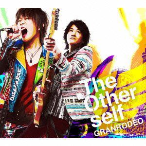 【CD】GRANRODEO ／ The Other self