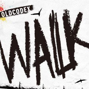 【CD】OLDCODEX ／ WALK