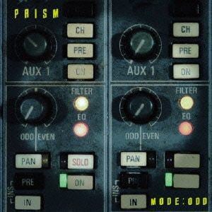 ＜CD＞　MODE：ODD(DVD付)　／　PRISM