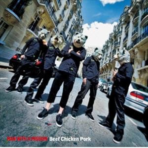 【CD】MAN WITH A MISSION ／ Beef Chicken Pork