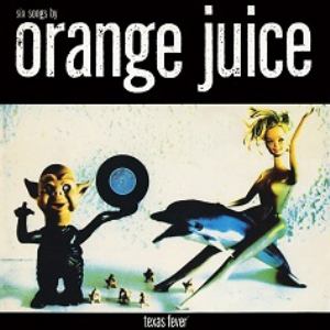 ＜CD＞ オレンジ・ジュース ／ テキサス・フィーバー