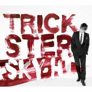 【CD】SKY-HI ／ TRICKSTER