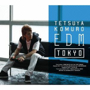 ＜CD＞ TETSUYA KOMURO ／ TETSUYA KOMURO EDM TOKYO