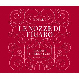 ＜CD＞　クルレンツィス　／　モーツァルト：歌劇「フィガロの結婚」全曲