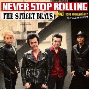 ＜CD＞ STREET BEATS ／ NEVER STOP ROLLING