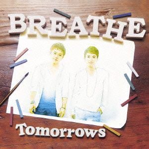 ＜CD＞ BREATHE ／ Tomorrows（DVD付B）