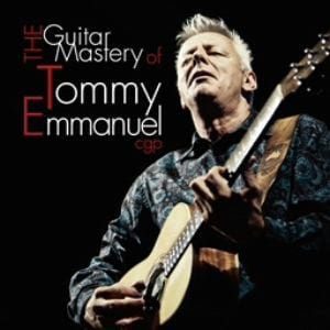 【CD】トミー・エマニュエル　／　ザ・ギター・マスタリー・オブ・トミー・エマニュエル
