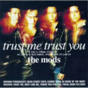 【CD】MODS ／ TRUST ME TRUST YOU