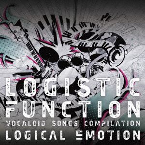 【CD】LOGISTIC FUNCTION～VOCALOID SONGS COMPILATION～