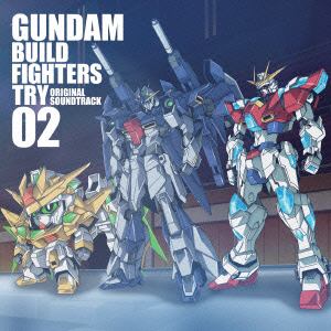 【CD】TVアニメ ガンダムビルドファイターズトライ オリジナルサウンドトラック02