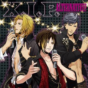 【CD】X.I.P ／ ALTERNATIVE！