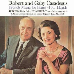【CD】ロベール&ギャビー・カザドシュ ／ 4手のためのフランス音楽