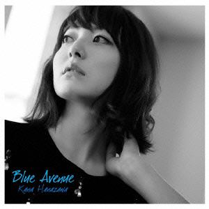 【CD】花澤香菜 ／ Blue Avenue
