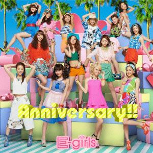 【CD】E-girls ／ Anniversary!!