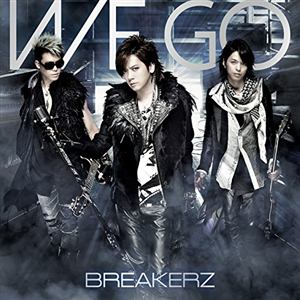 【CD】BREAKERZ ／ WE GO