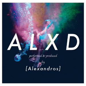 【CD】[Alexandros] ／ ALXD