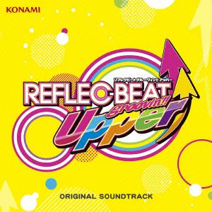 【CD】REFLEC　BEAT　groovin'!!　Upper　ORIGINAL　SOUNDTRACK