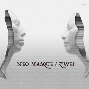 【CD】 Zwei ／ NEO MASQUE