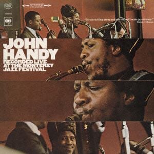 【CD】ジョン・ハンディ ／ ライヴ・アット・モンタレイ・ジャズ・フェスティバル