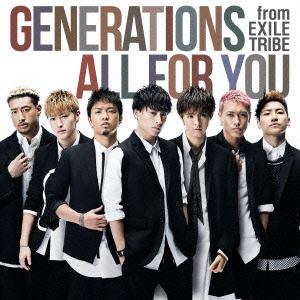 【CD】GENERATIONS from EXILE TRIBE ／ ALL FOR YOU(DVD付)