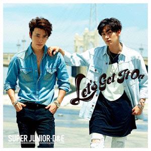【CD】 SUPER JUNIOR-D&E ／ Let´s Get It On