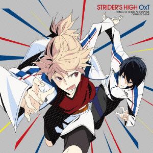 【CD】OxT ／ TVアニメーション「プリンス・オブ・ストライド オルタナティブ」オープニングテーマ「STRIDER'S HIGH」
